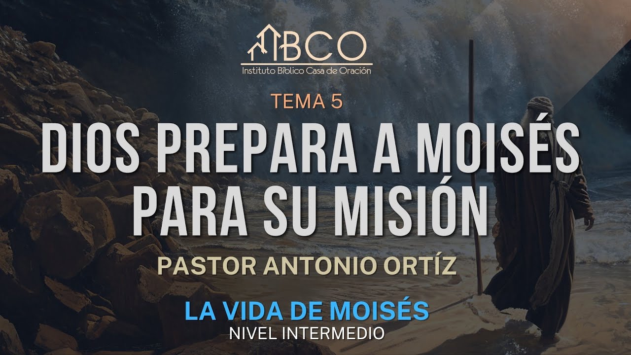 Antonio Ortíz - Dios prepara a Moisés para su misión