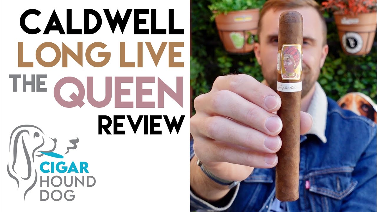 Обзор сигары Caldwell Long Live The Queen