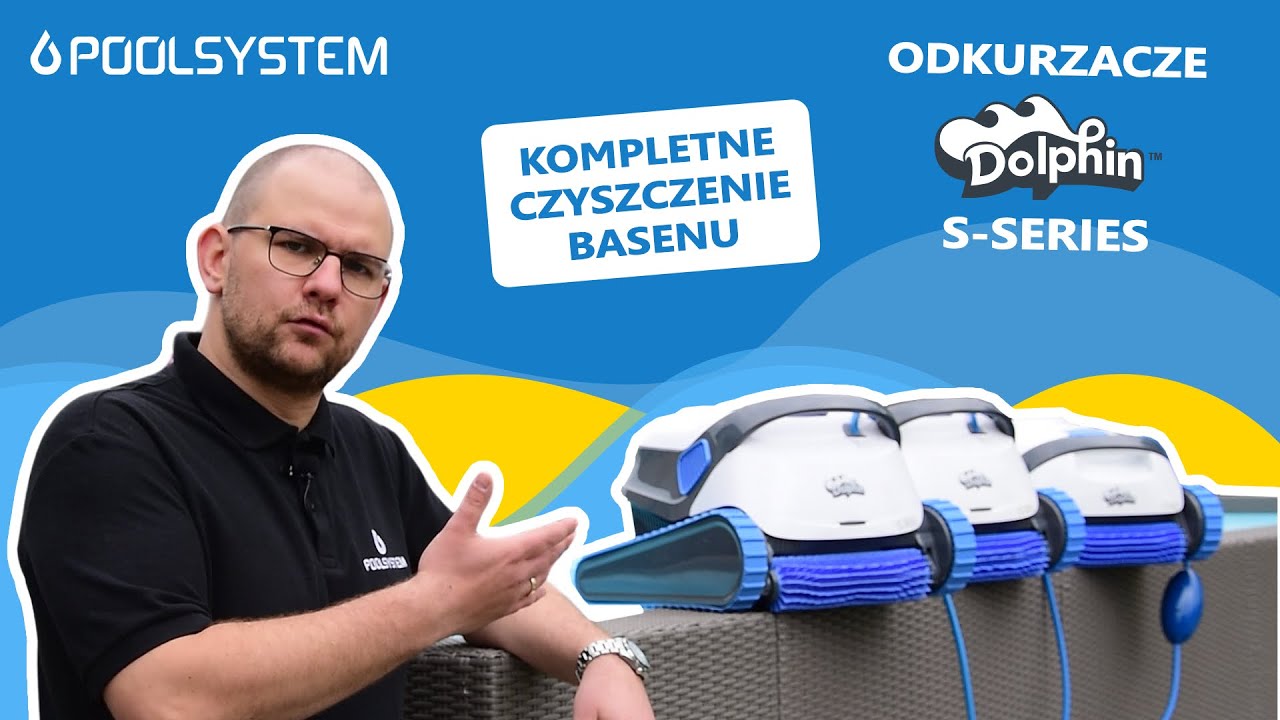 Dolphin S100, S200 i S300i - Kt&oacute;ry odkurzacz wybrać?