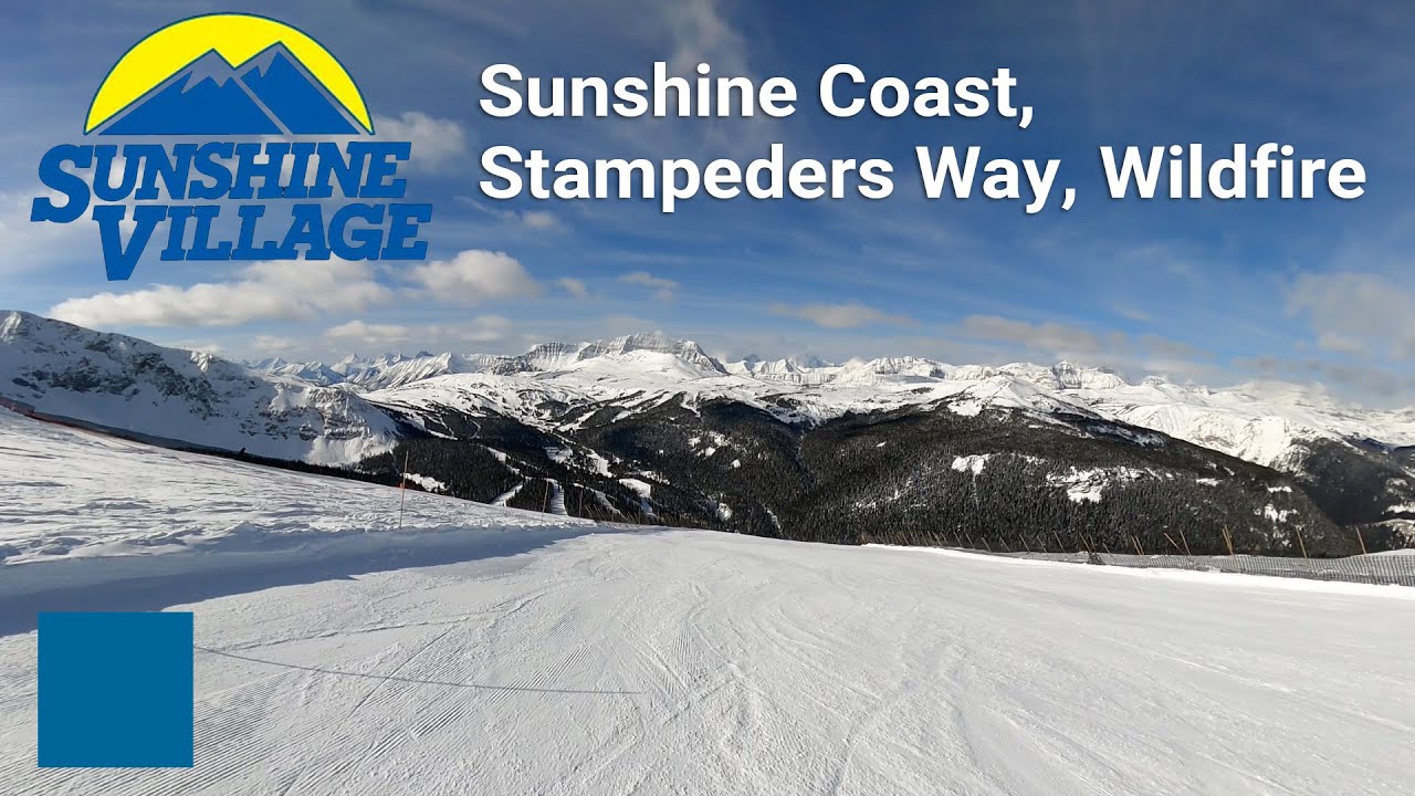 Banff Sunshine - Sunshine Coast to Stampeders Way to Wildfire