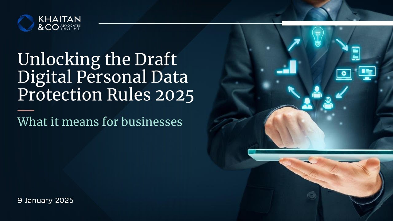 Unlocking the Draft Digital Personal Data Protection Rules 2025