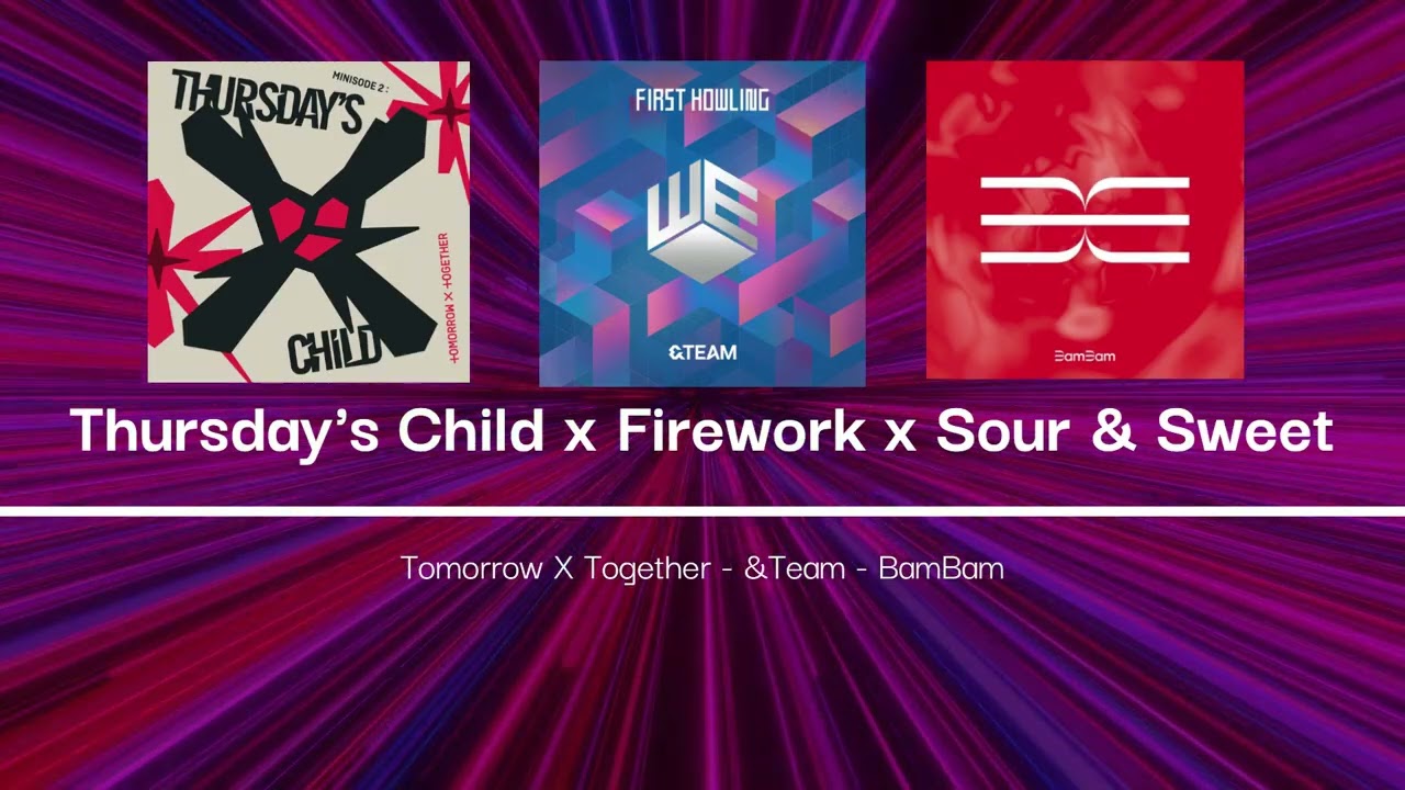Thursday's Sour Firework [mashup]