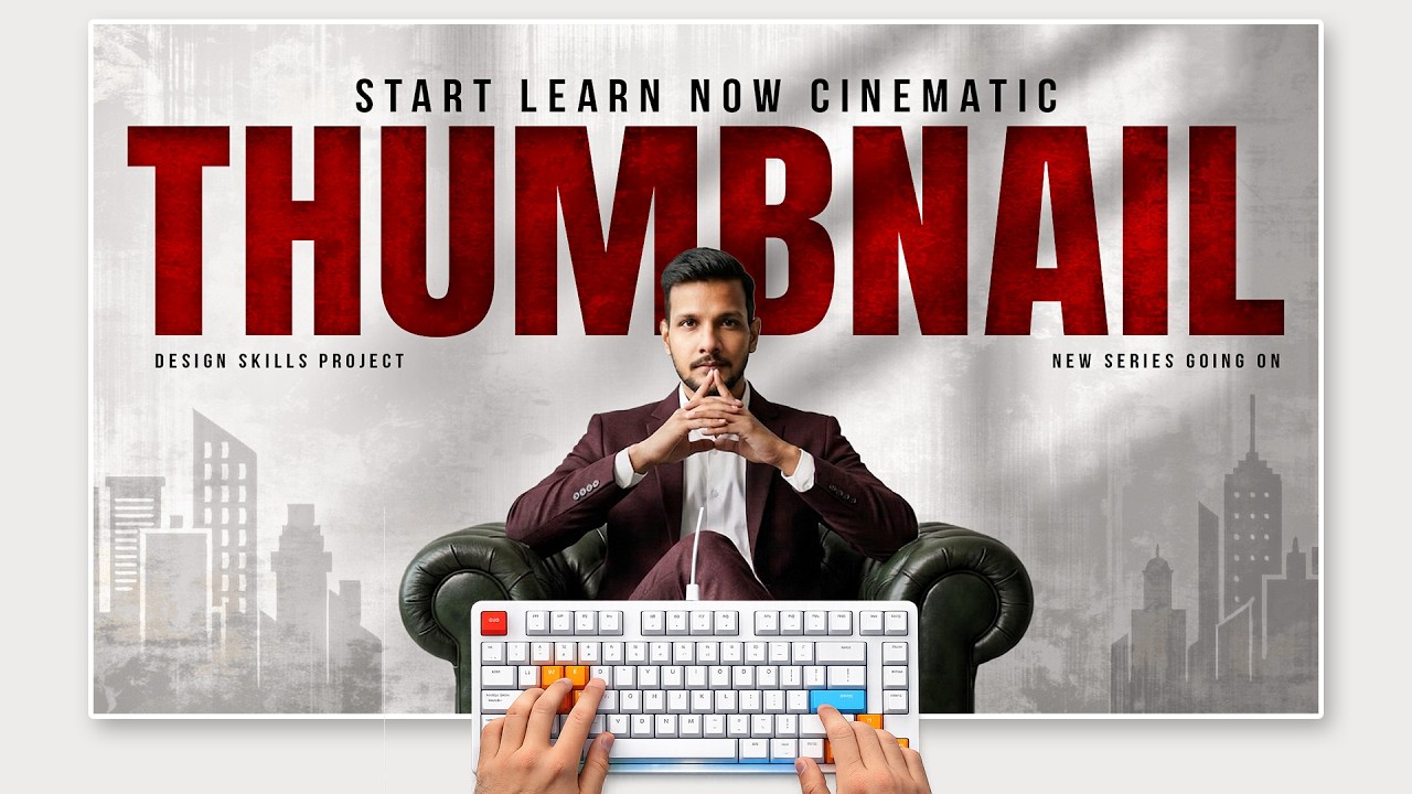 Make Your Thumbnails Look CINEMATIC &ndash; Photoshop Tutorial