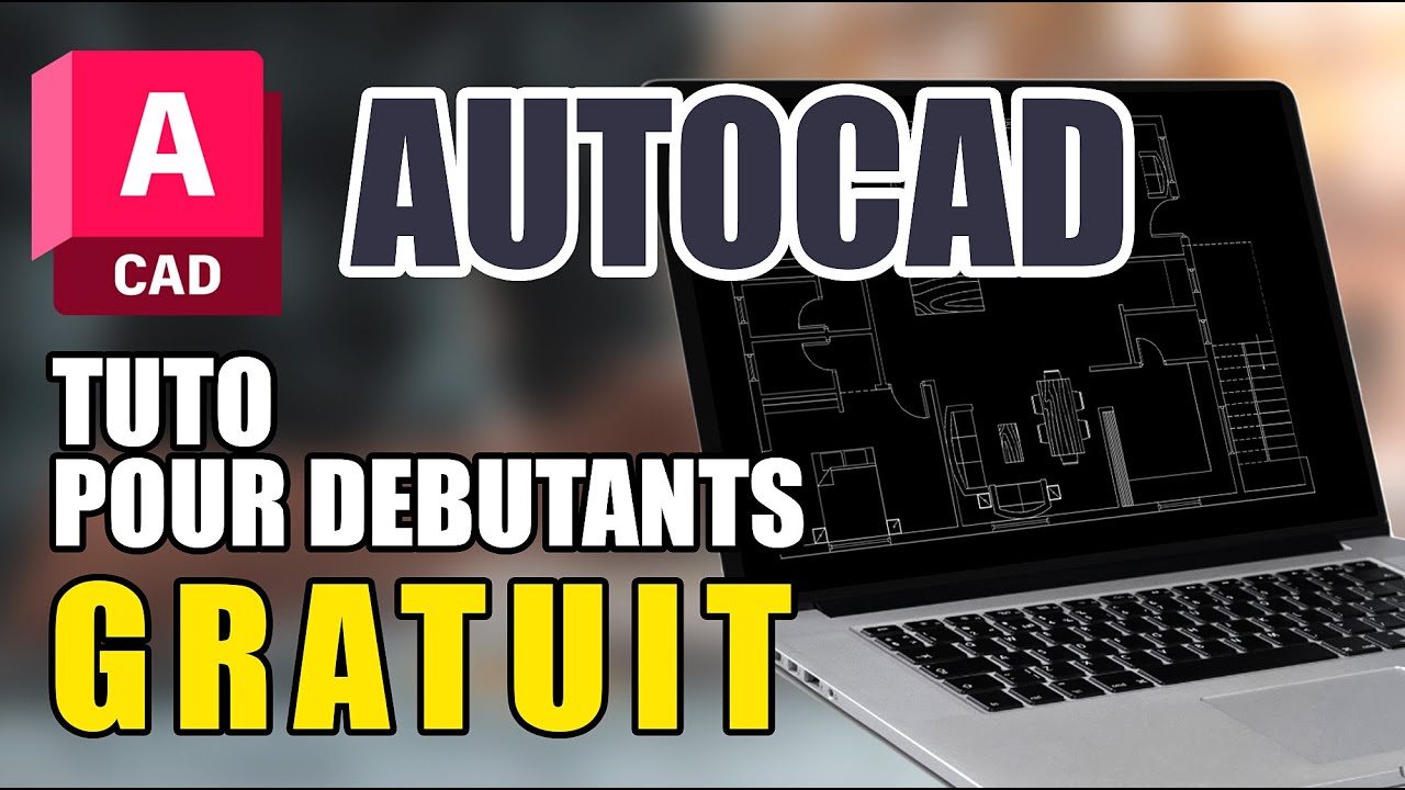 AUTOCAD tuto pour débutants GRATUIT