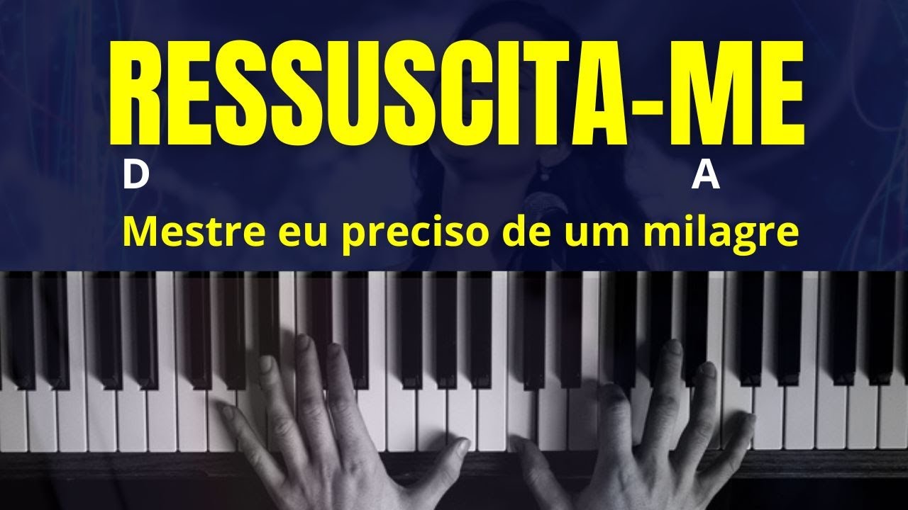 Ressuscita-me - Aline Barros - Aula de Teclado