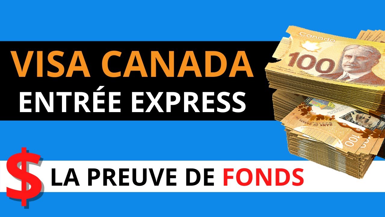 PREUVE DE FONDS Immigration Canada 2024