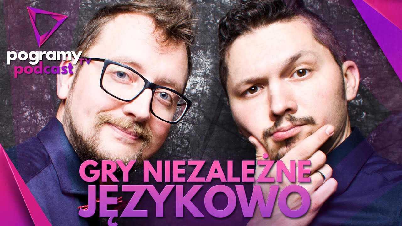 Co było grane, TOP 10 gier NIEZALEŻNYCH językowo | PogramyTV Podcast odc. 70
