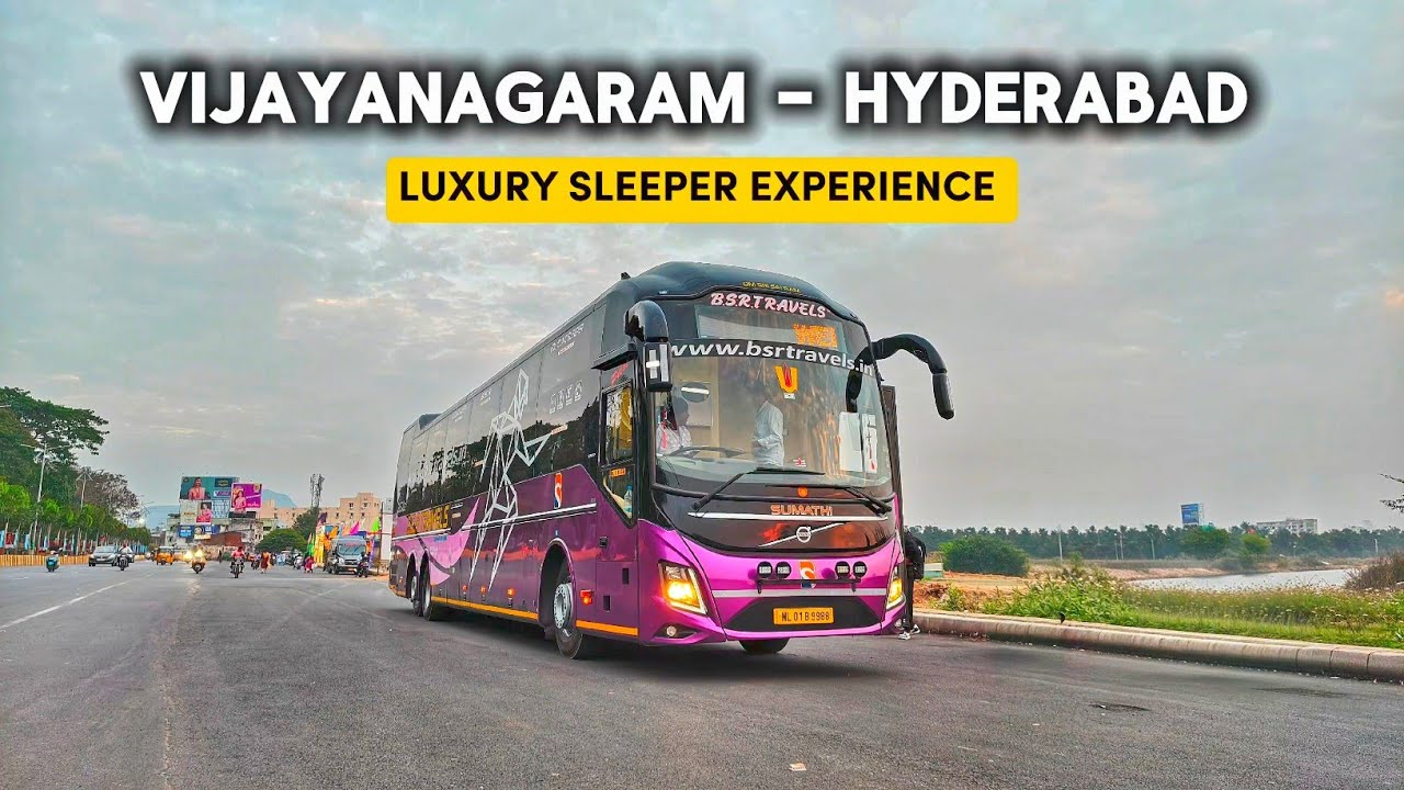 Vijayanagaram to Hyderabad 🚌 BSR Premium Volvo 9600S | Smooth & Luxury Bus Journey