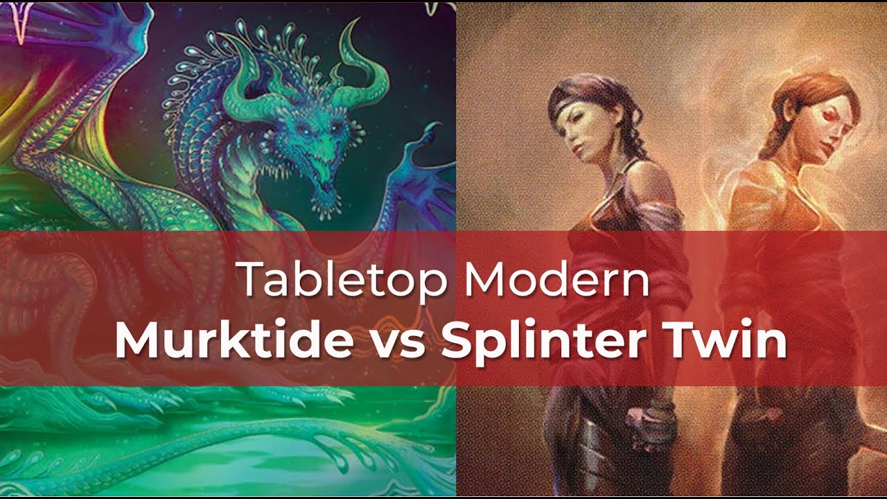 Dimir Murktide vs Splinter Twin | TDM Modern | MTG