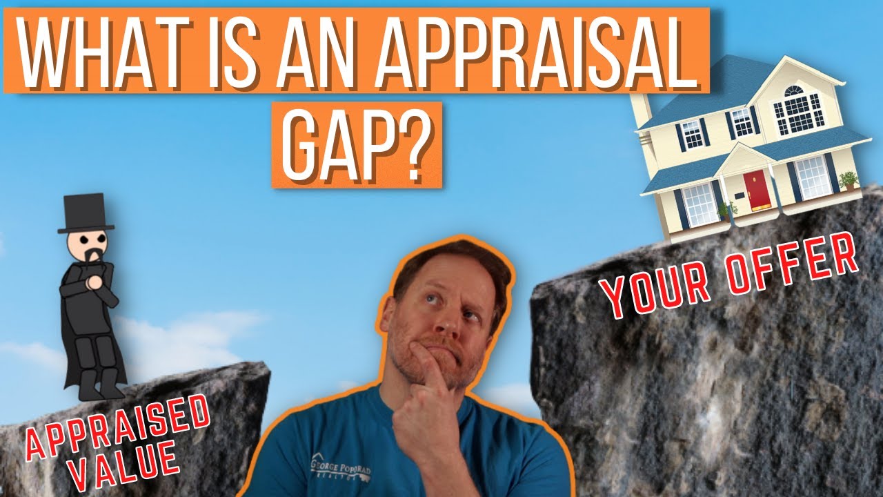 Appraisal Gap Explained