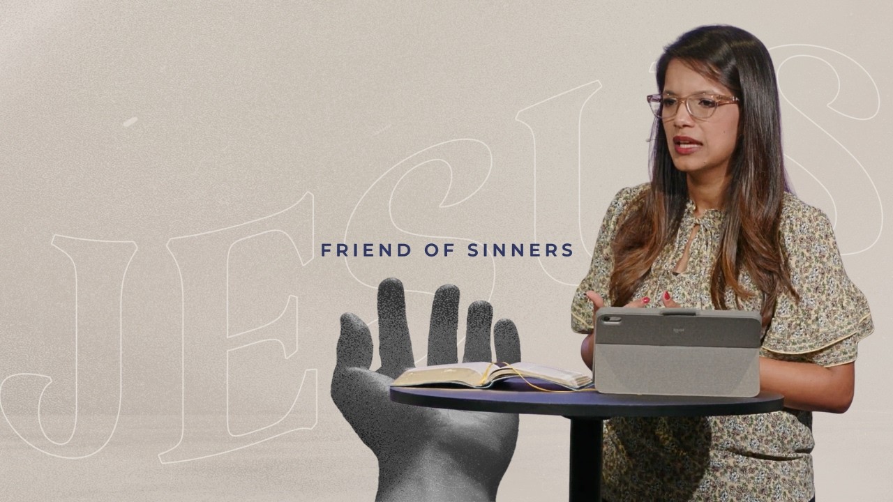 The Woman Who Loved Much | Jesus, Friend of Sinners | Restoration Church Dallas