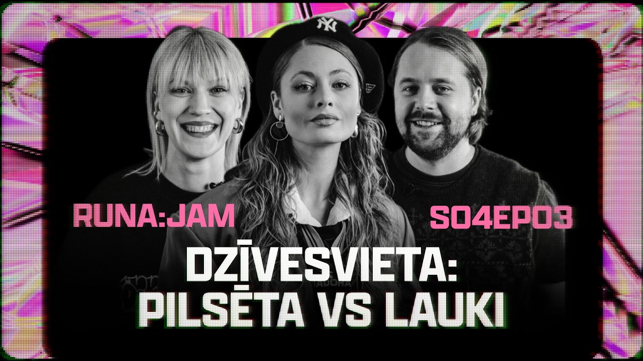Dzīvesvieta: pilsēta vs lauki I RUNA:JAM S04EP03 ZĪMJU VALODĀ