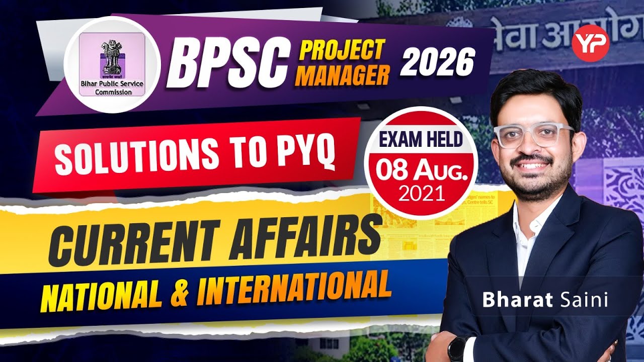 Solution to previous year questions | BPSC Project Manager | Current affairs National/International