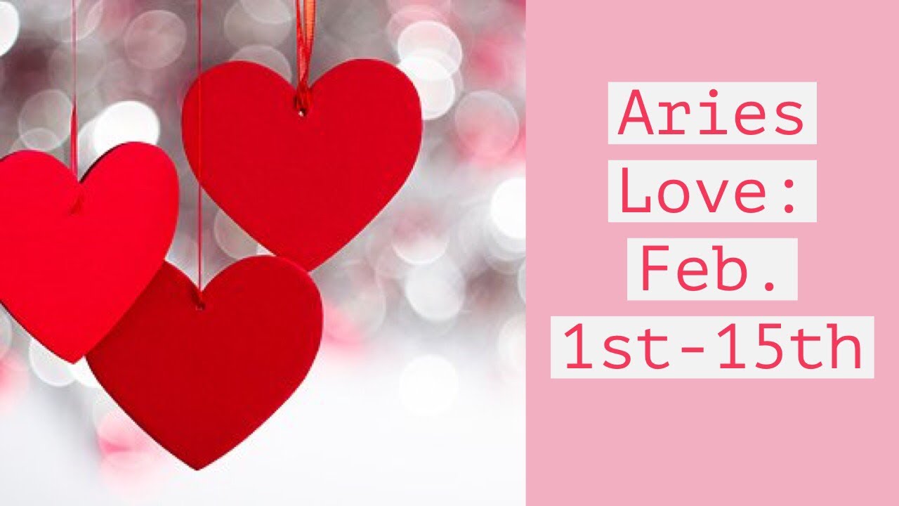 Aries Love: Feb. 1st-15th  “Someone is coming back for Aries”