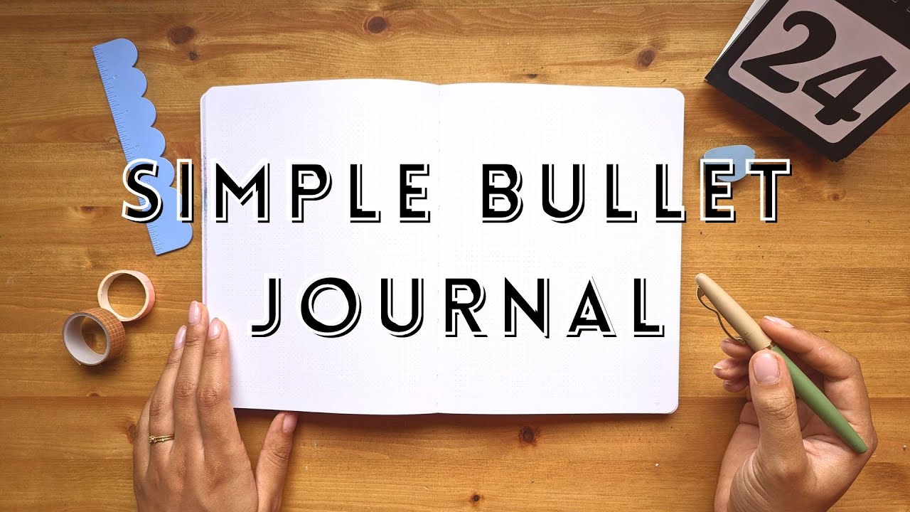 The Simplest Bullet Journal Ever 📖