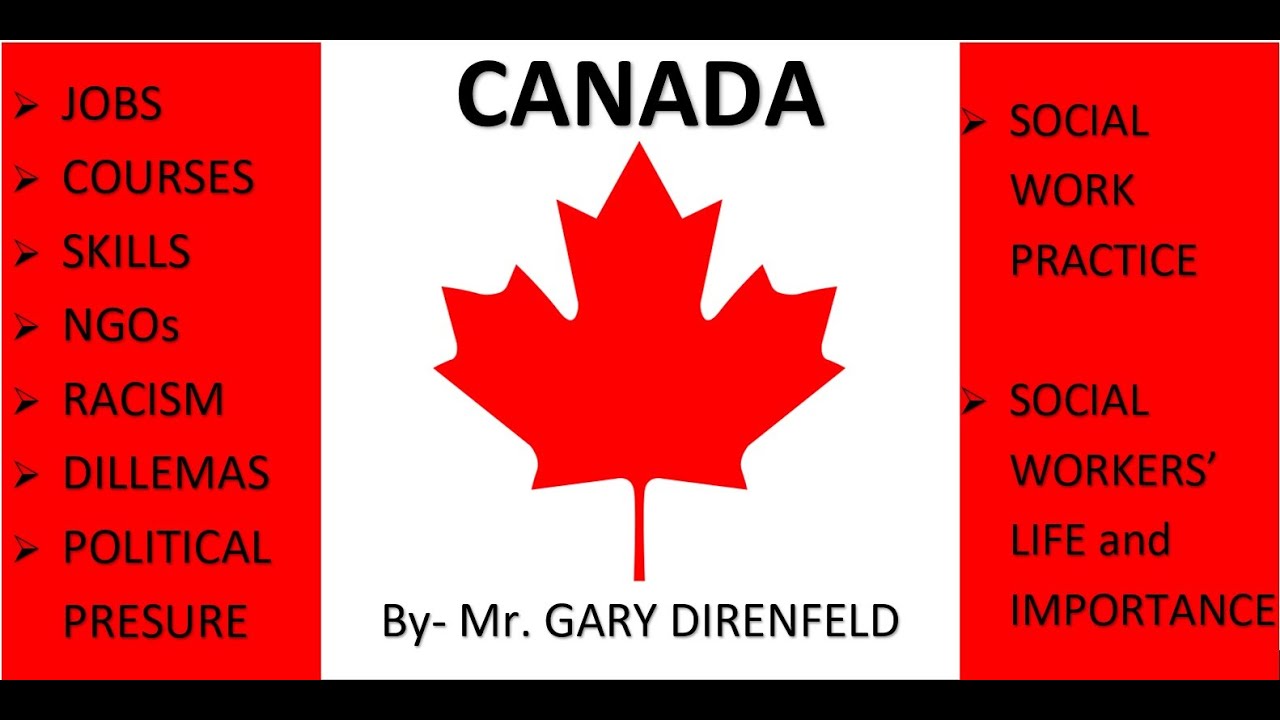 Social Work in Canada | Jobs | Career | Practice | Issues | By Gary Direnfeld