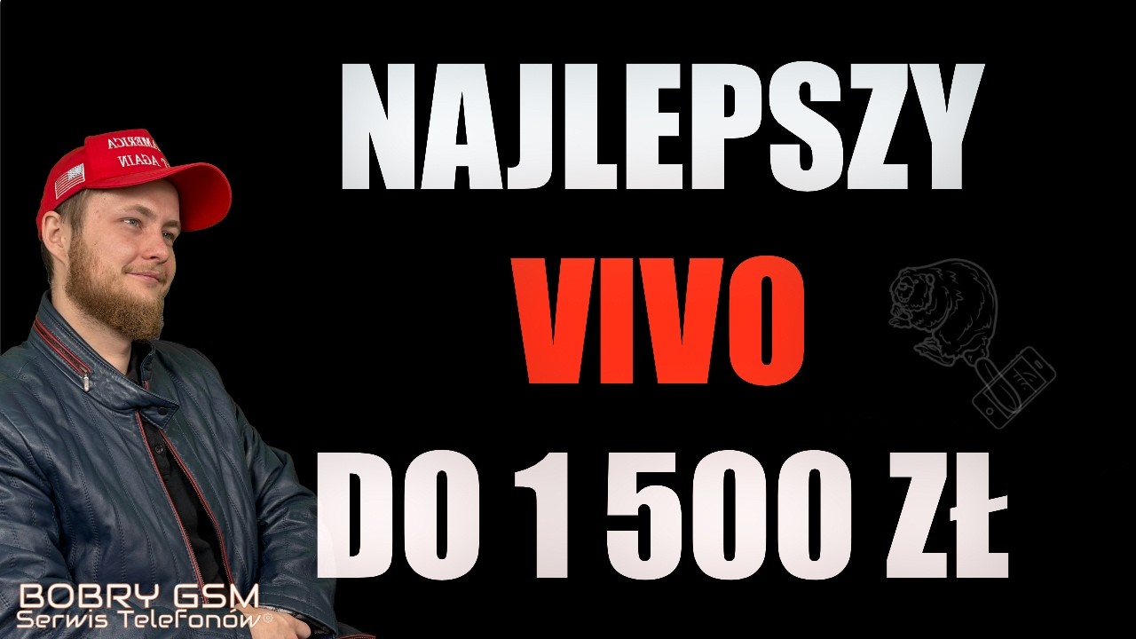 Najlepsze vivo do 1500 zł - specyfikacje i koszty napraw.