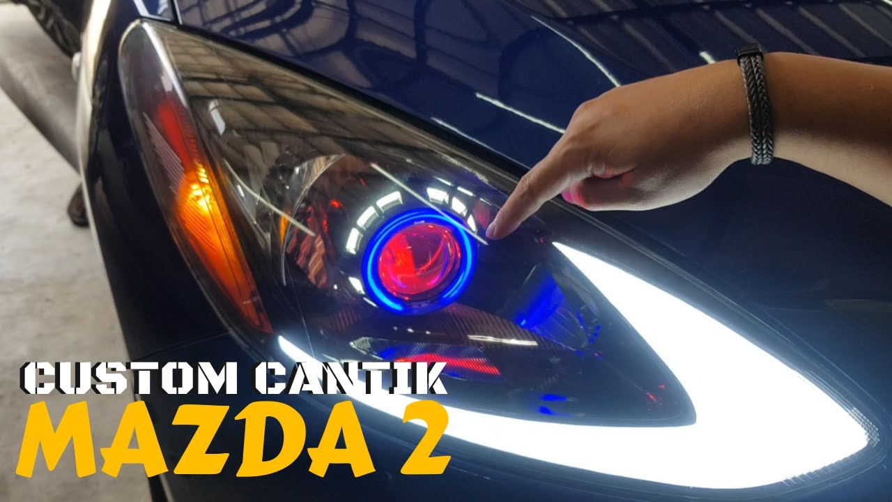 CUSTOM CANTIK | MAZDA 2