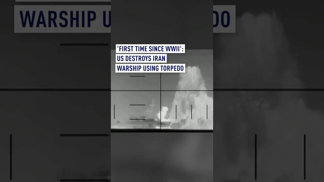 'First time since WWII': US destroys Iran warship using torpedo