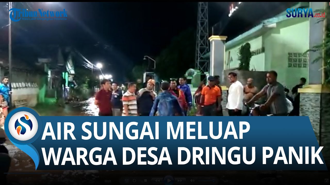 Sungai Kedunggaleng, Probolinggo Meluap, Warga Desa Dringu Panik