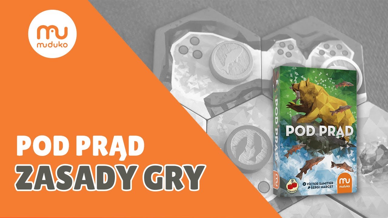 Pod Prąd - Zasady Gry