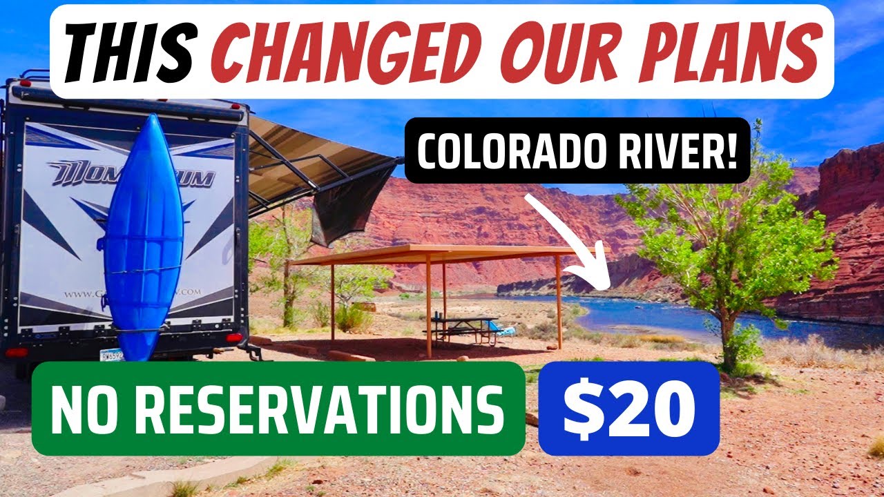 RV CAMPING ON THE COLORADO RIVER! LEES FERRY CAMPGROUND AZ (RV LIFE)