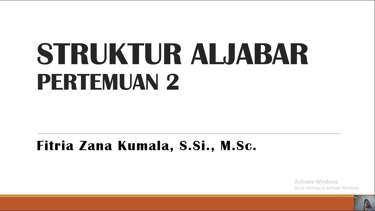 STRUKTUR ALJABAR PERTEMUAN 2- HIMPUNAN