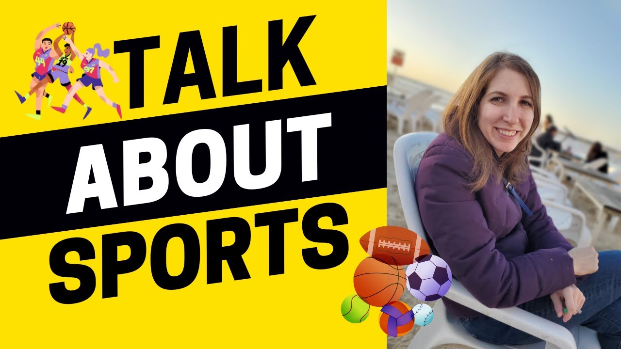 English Conversation Ideas While You Watch Sports