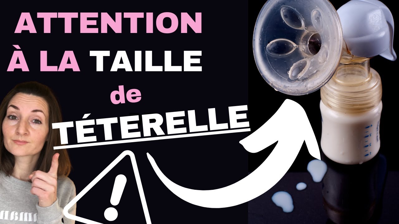 L'importance (trop négligée) de la taille de la téterelle