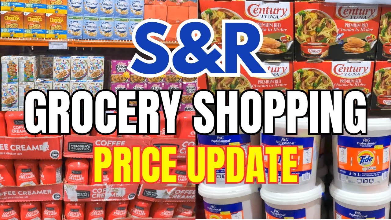 S&R GROCERY SHOPPING with Prices 2024 / Some Buy 1 Take 1 Items