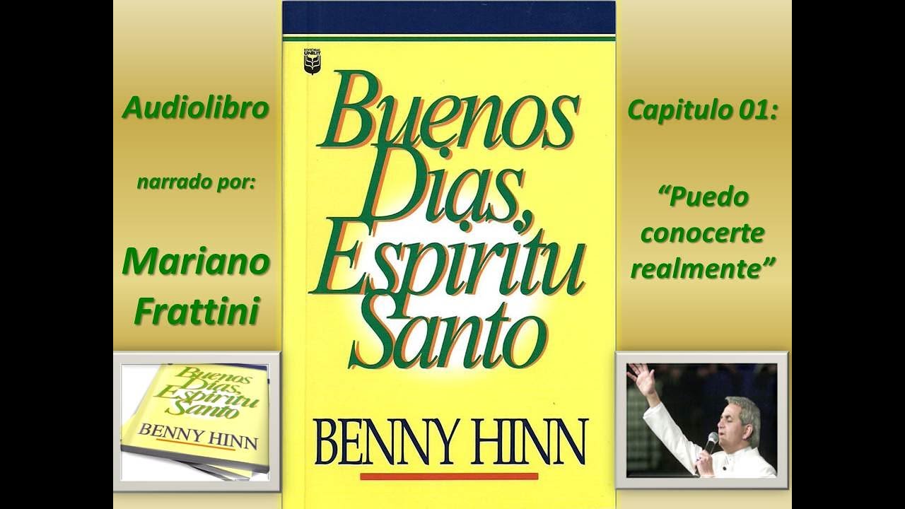 Buenos Dias Espiritu Santo - Cap 01 - Puedo conocerte realmente