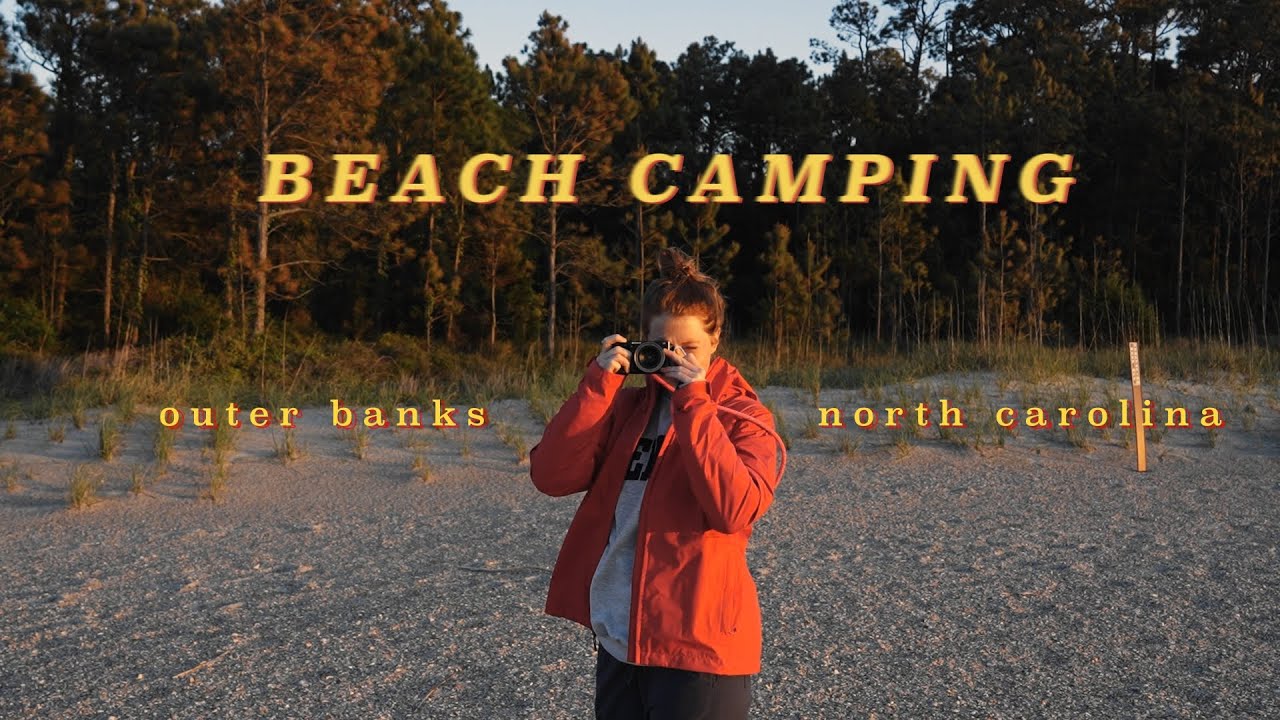 Beach Camping in the Outer Banks, NC