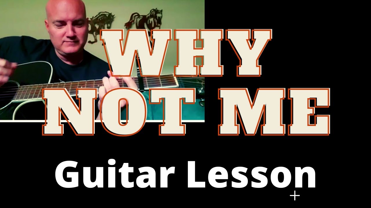 How to Play Why Not Me by the Judds Acoustic Guitar Tutorial and Lesson