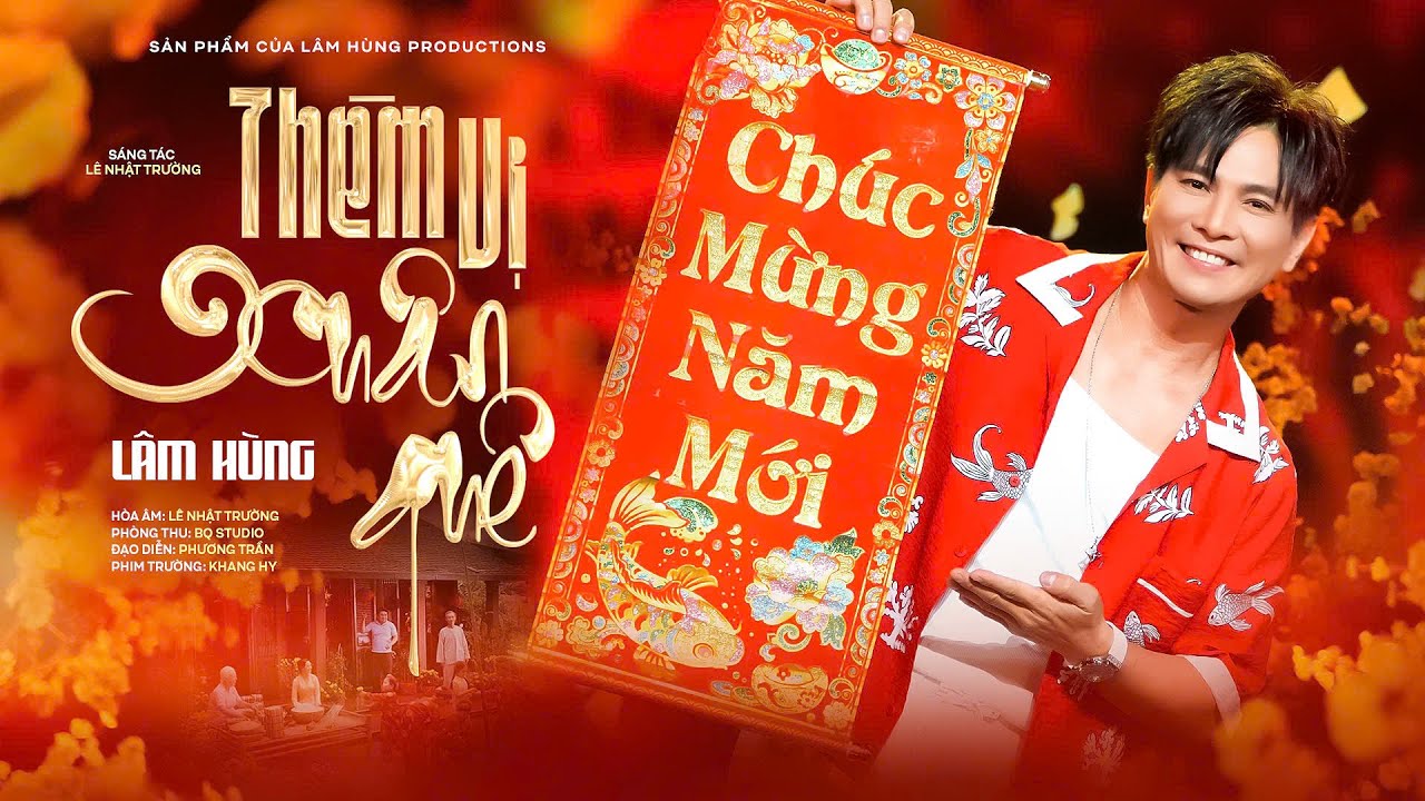 Thèm Vị Xuân Quê - Lâm Hùng  Sáng Tác - Lê Nhật Trường - Nhìn mai đào cúc đua nhau nở hoa