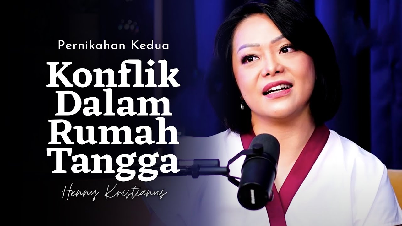 Konflik Dalam Rumah Tangga - Henny Kristianus
