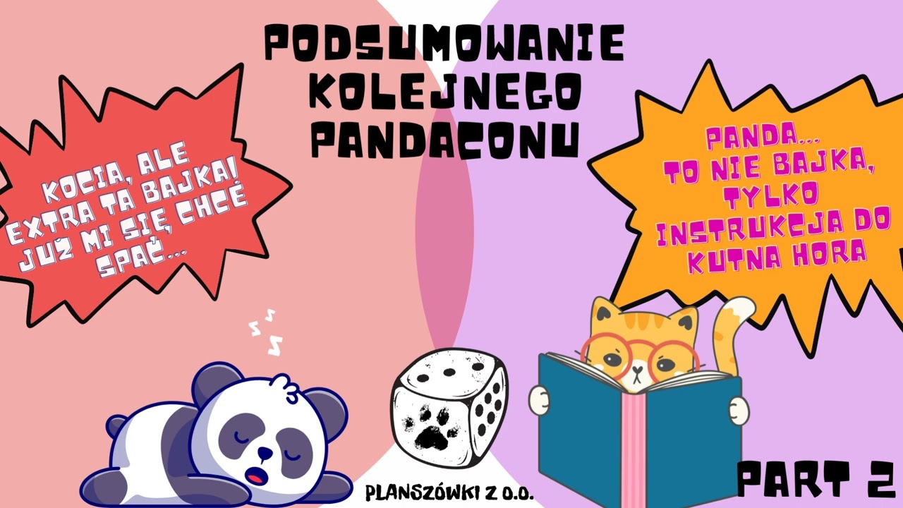 021: PandaCon BIS ‐ czyli ten z mięskiem - cz. 2/2