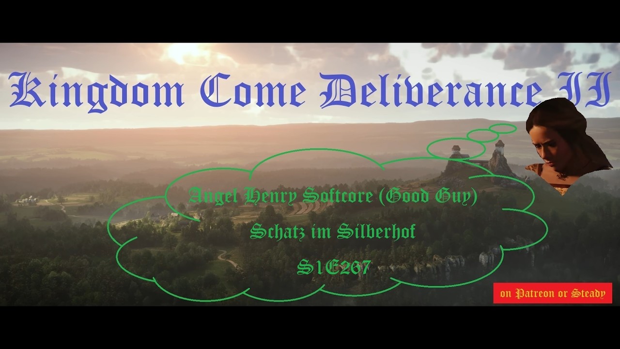 kcd 2 angel henry softcore good guy s1e267 schatz im silberhof - untertitel