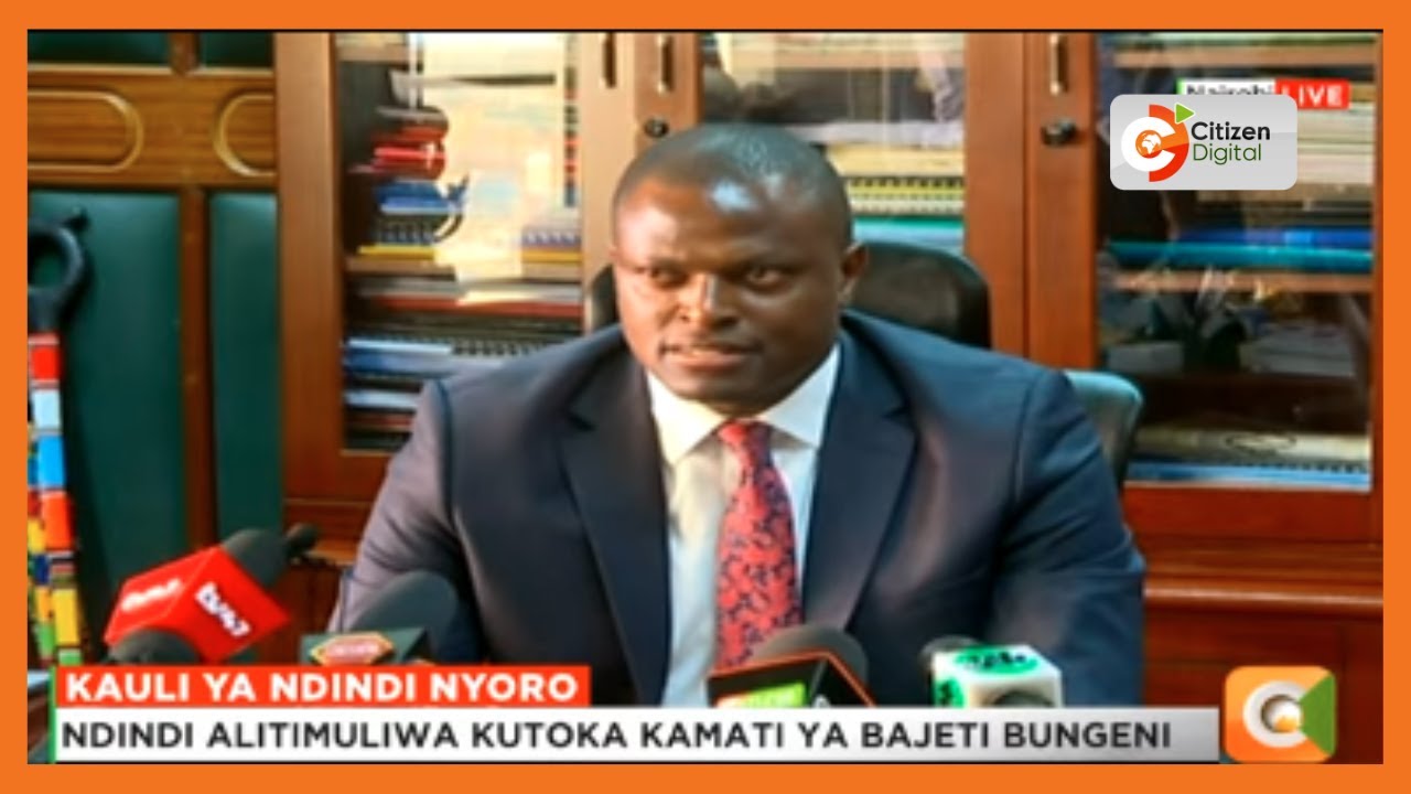 Ndindi Nyoro atoa taarifa kwa wakenya baada ya kutimuliwa kutoka kamati ya bajeti bungeni