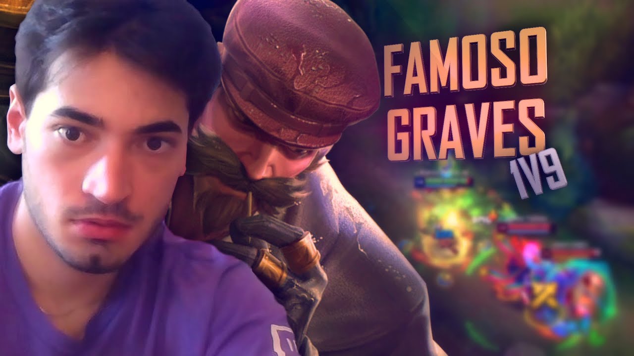 FAMOSO GRAVES 1V9!