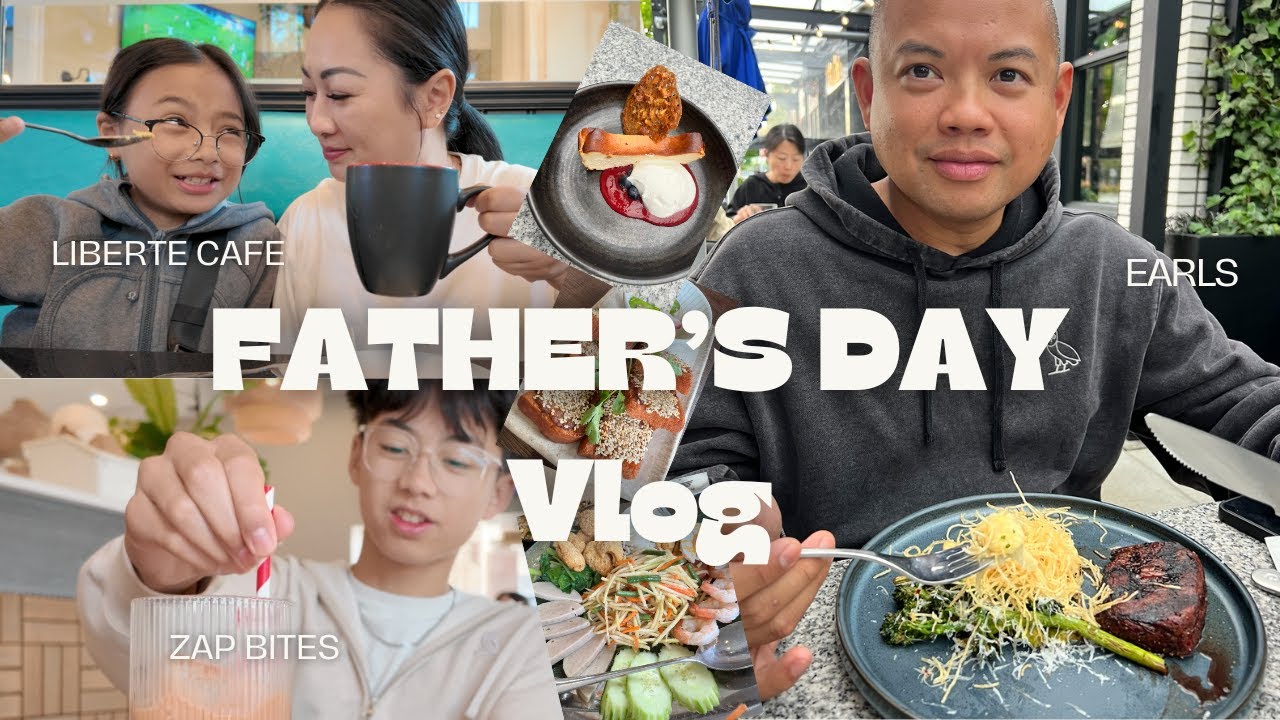 Father's Day Vlog *Family Food Vlog ZAB Bite & Liberte Cafe | JustSissi