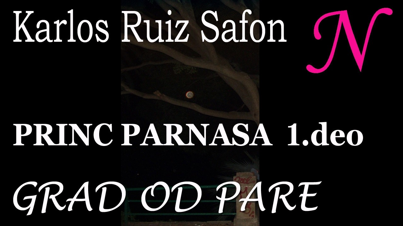 Princ Parnasa 1.deo - GRAD OD PARE - Safon - Audio priča