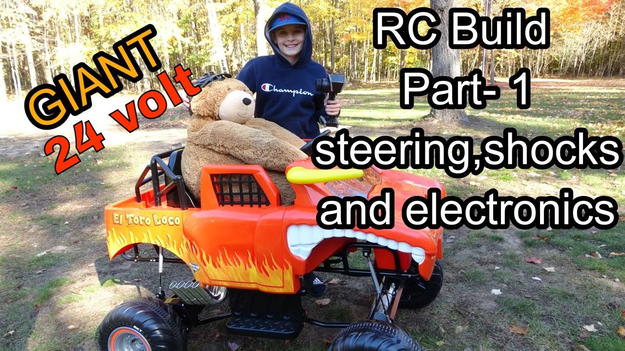 Giant RC El Toro Loco Build- Part 1-Steering, 60 amp motor driver, Long travel shock upgrades