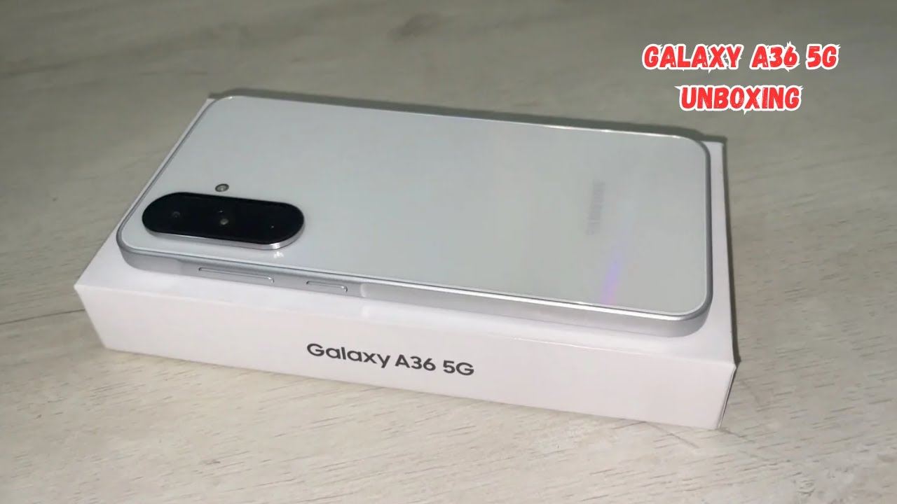 SAMSUNG GALAXY A36 5G AWESOME WHITE 8GB । 256GB UNBOXING VIDEO