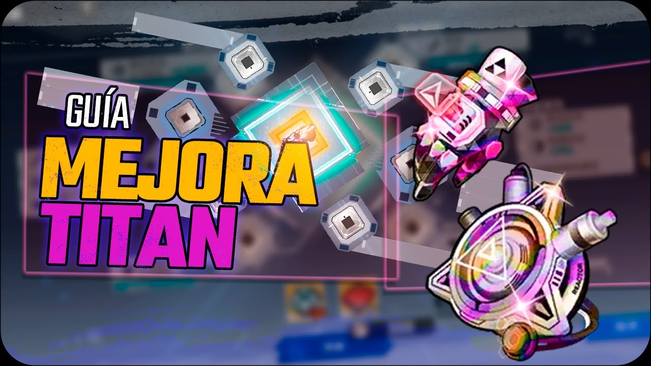 [TOWER OF FANTASY] Guía de Mejora Titan 2.5 Guante y Reactor