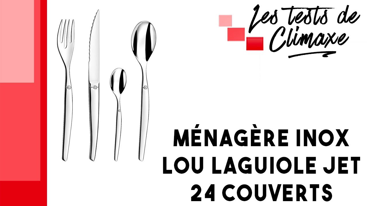Test d'une m&eacute;nag&egrave;re 24 couverts en acier inox Lou Laguiole Jet
