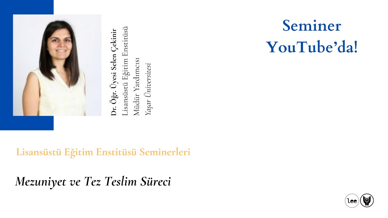 Dr. Öğr. Üyesi Selen Çekinir, Mezuniyet ve Tez Teslim Süreci