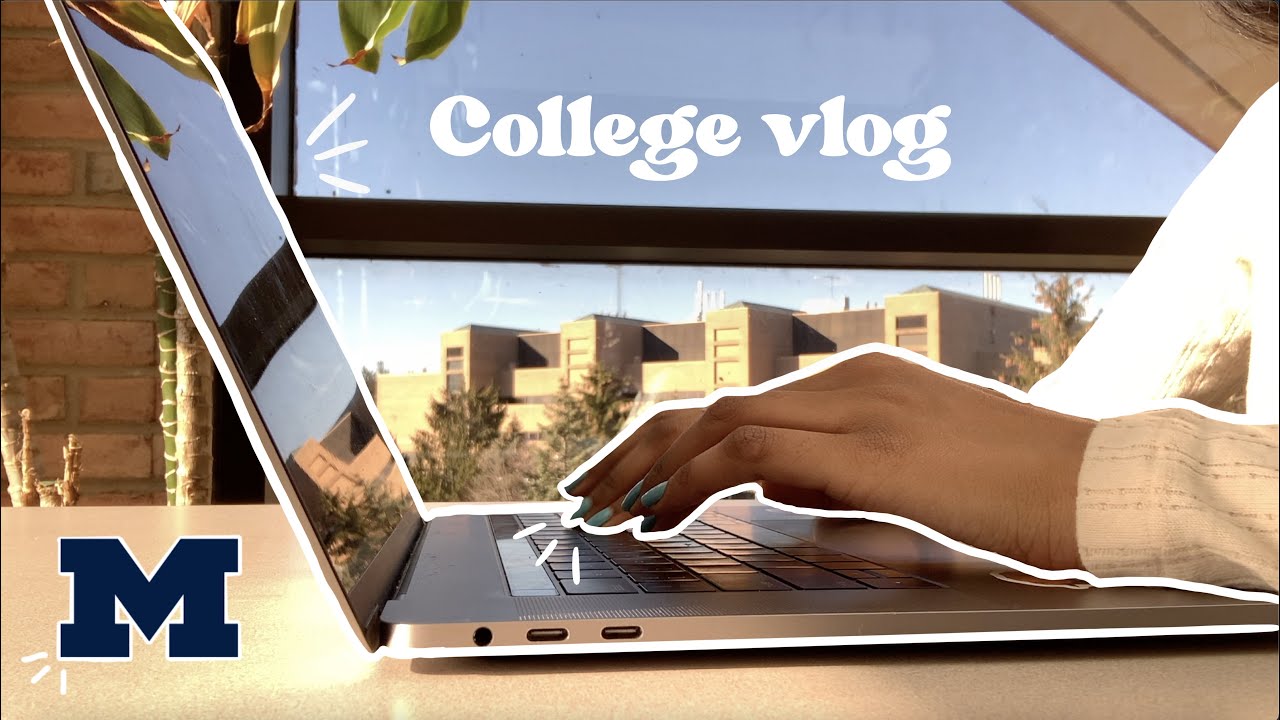 *trying* to finish the semester strong | umich vlog