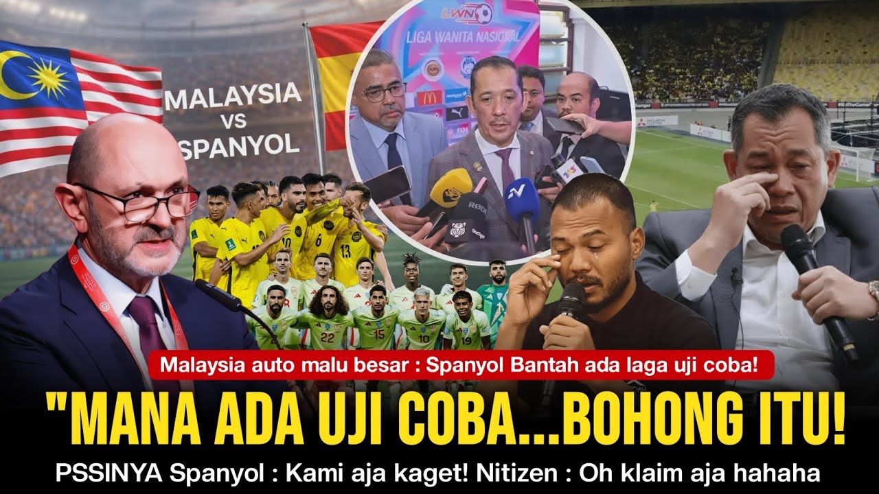 MALAYSIA MALU BESAR! Spanyol Konfirmasi gak ada ACC laga uji coba, 