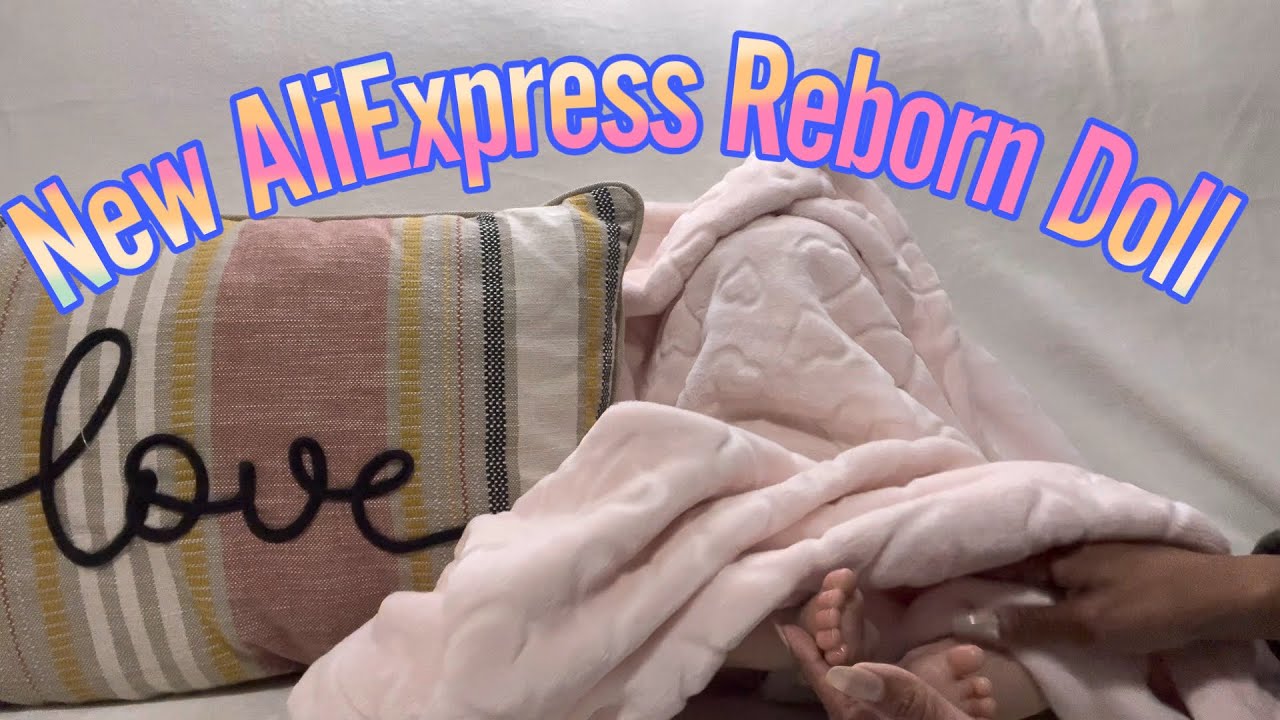 Blanket Reveal of new AliExpress Reborn Doll plus size comparison of authentic reborn dolls