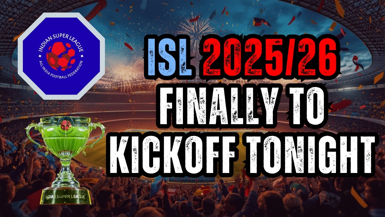 #1319 #ISL 2025-26 - Наконец-то старт сегодня вечером! #ИндийскийФутбол #ОткровенныеФутбольныеРаз...